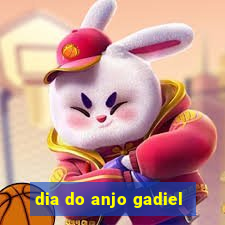 dia do anjo gadiel